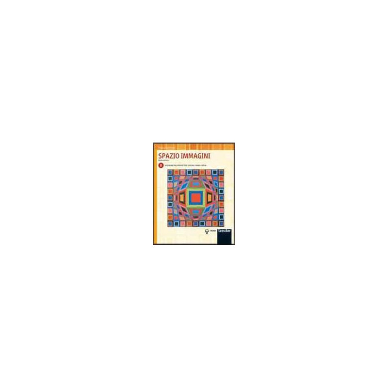 spazio-immagini-4-ed-volume-b-assonometria-prospettiva-disegno-a-mano-libera-vol-u spazio-immagini-4-ed-volume-b-assonometria-prospettiva-disegno-a-mano-libera-vol-u