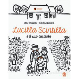 lucilla-scintilla-e-il-suo-cucciolo-ediz-a-colori