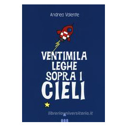 ventimila-leghe-sopra-i-cieli