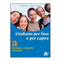 italiano-per-fare-e-per-capire-a-fonologia-ortografia-morfologia-vol-u