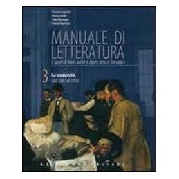 manuale-di-letteratura---volume-3--cd-rom--il-presente-la-modernita-dal-1861-al-1956-vol-3