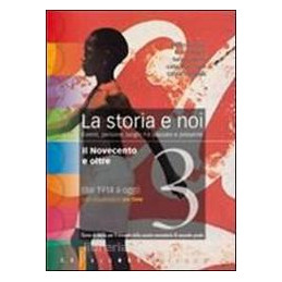 storia-e-noi-la-il-novecento-e-oltre-1914-ad-oggi-vol-3