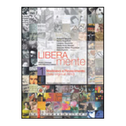 liberamente-vol-1-dalle-origini-al-1610-con-antologia-della-divina-commedia-vol-1