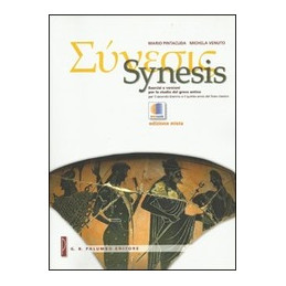 synesis-esercizi-e-versioni-per-lo-studio-del-greco-antico-per-il-triennio-del-l-cl-vol-u