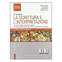 nuovo-scrittura-e-linterpretazione-il---edizione-arancione-gli-autori-italiani-il-canone-europeo