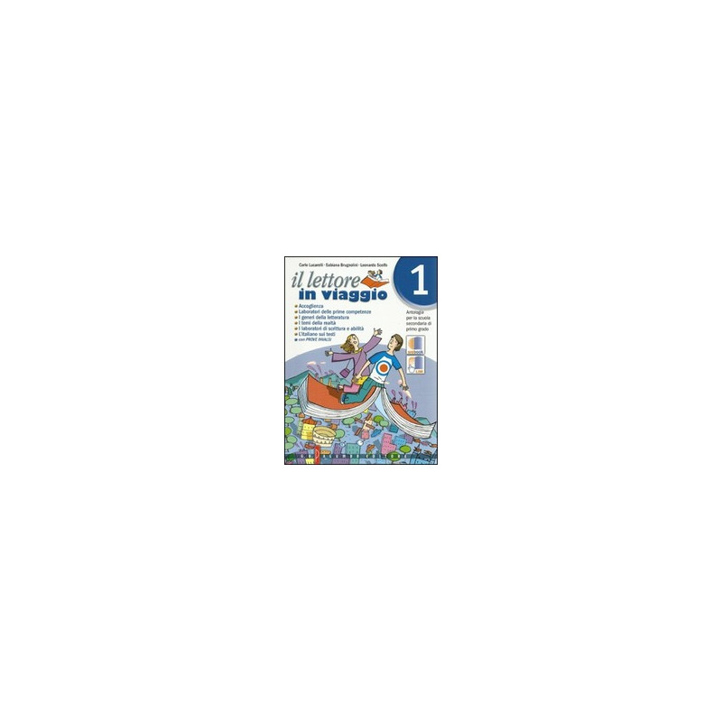 lettore-in-viaggio-il-antologia-italiana-per-la-scuola-secondaria-di-primo-grado-vol-1 lettore-in-viaggio-il-antologia-italiana-per-la-scuola-secondaria-di-primo-grado-vol-1