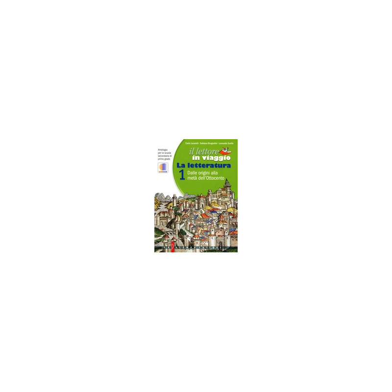lettore-in-viaggio-il-antologia-italiana-per-la-scuola-secondaria-di-primo-grado-vol-2 lettore-in-viaggio-il-antologia-italiana-per-la-scuola-secondaria-di-primo-grado-vol-2