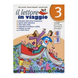 lettore-in-viaggio-il-antologia-italiana-per-la-scuola-secondaria-di-primo-grado-vol-3