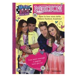 maggie--bianca-fashion-friends--batticuori-tutte-le