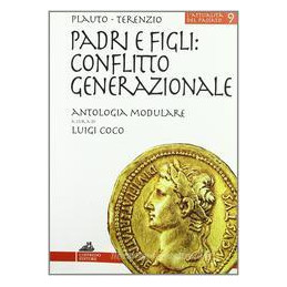 attualitanel-passato-l-vol-9-plautoterenzio---padri-e-figli-conflitto-gen-vol-u