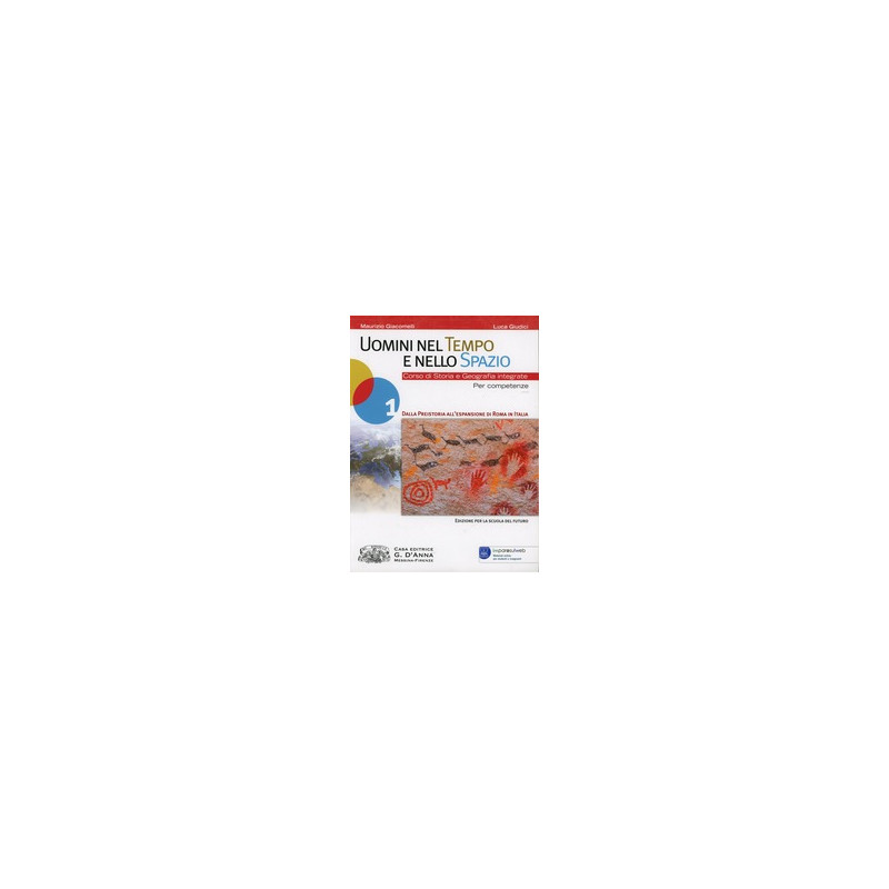 uomini-nel-tempo-e-nello-spazio-vol-1--corso-di-storia-e-geografia-integrate uomini-nel-tempo-e-nello-spazio-vol-1--corso-di-storia-e-geografia-integrate