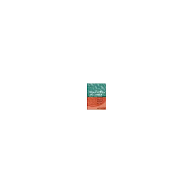latinae-litterae-3-dallimpero-alla-tarda-antichita-vol-3 latinae-litterae-3-dallimpero-alla-tarda-antichita-vol-3