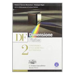 df---dimensione-fisica-termodinamica-ottica-geometrica-elettrostatica-vol-2
