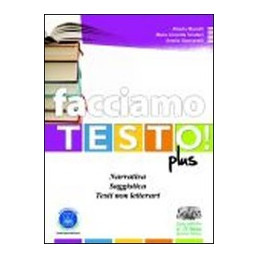 facciamo-testo-plus-narrativa-saggistica-testi-non-letterari--strategie-di-scrittura-vol-u