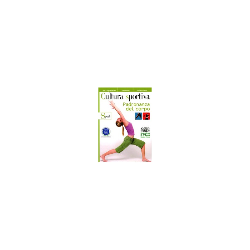cultura-sportiva-padronanza-del-corpo---sport-vol-u cultura-sportiva-padronanza-del-corpo---sport-vol-u