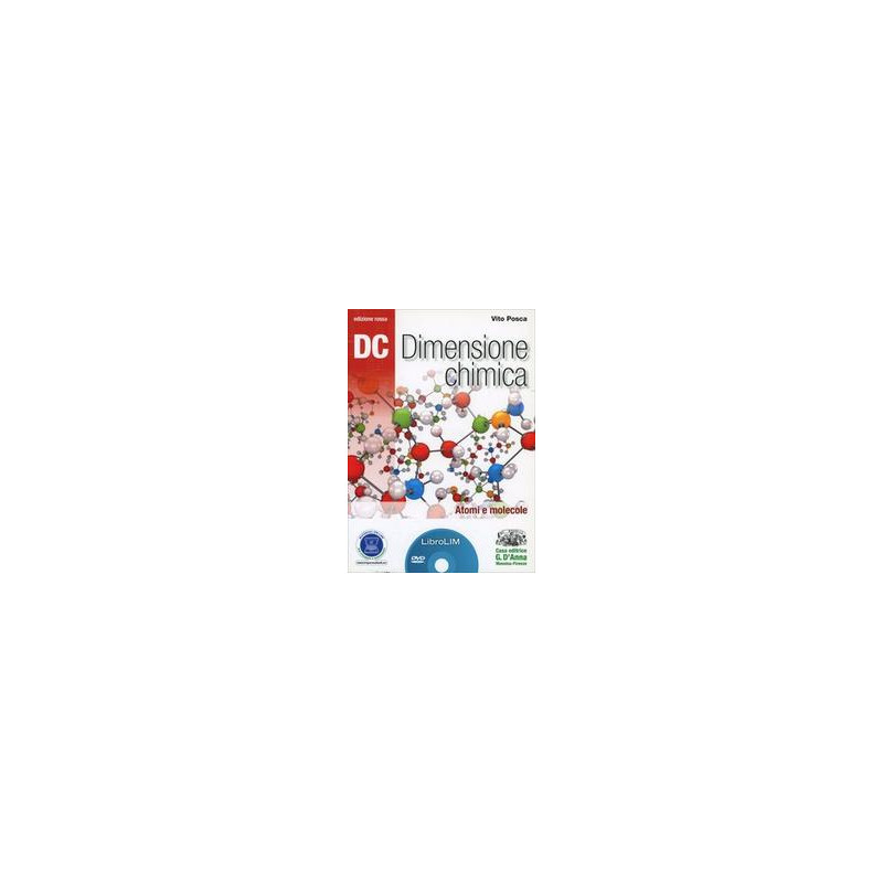 dc---dimensione-chimica--libro-lim---edizione-rossa-atomi-e-molecole--librolim-vol-u dc---dimensione-chimica--libro-lim---edizione-rossa-atomi-e-molecole--librolim-vol-u