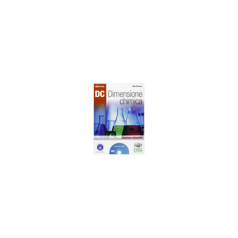 dc---dimensione-chimica--libro-lim---edizione-rossa-reazioni-chimiche--librolim-vol-u dc---dimensione-chimica--libro-lim---edizione-rossa-reazioni-chimiche--librolim-vol-u