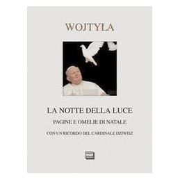 la-notte-della-luce-pagine-e-omelie-di