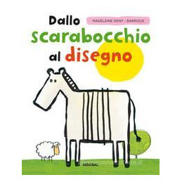 dallo-scarabocchio-al-disegno-120-attivit-stimolanti-per-piccoli-curiosi