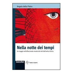 nella-notte-dei-tempi-un-viaggio-nellaffascinante-mondo-dei-miti-dellantica-grecia-vol-u