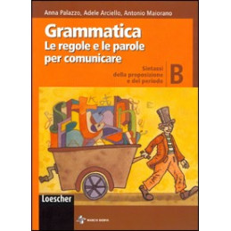 grammatica-volb---le-regole-e-le-parole-per-comunicare-sintassi-della-proposizione-e-del-periodo-vo