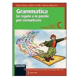 grammatica-volc---le-regole-e-le-parole-per-comunicare-lingua-e-comunicazione-vol-u