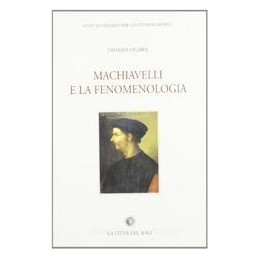 machiavelli-e-la-fenomenologia