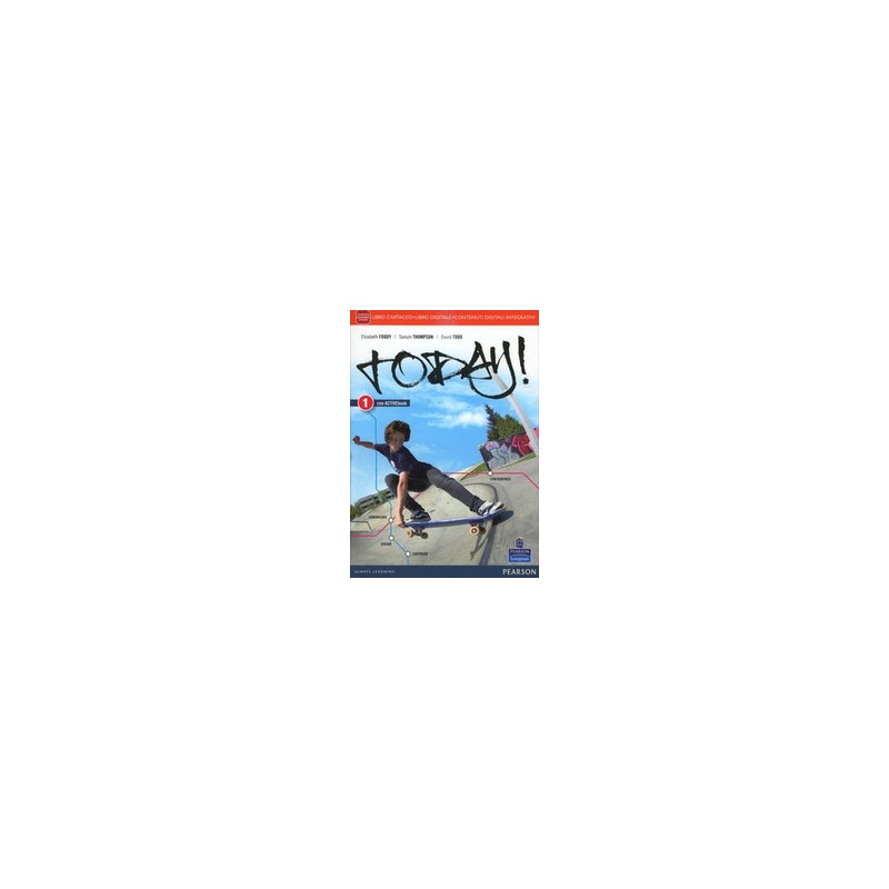 today-1---edizione-con-activebook-libro-cartaceo--fascicolo--activebook--didastore-vol-1 today-1---edizione-con-activebook-libro-cartaceo--fascicolo--activebook--didastore-vol-1
