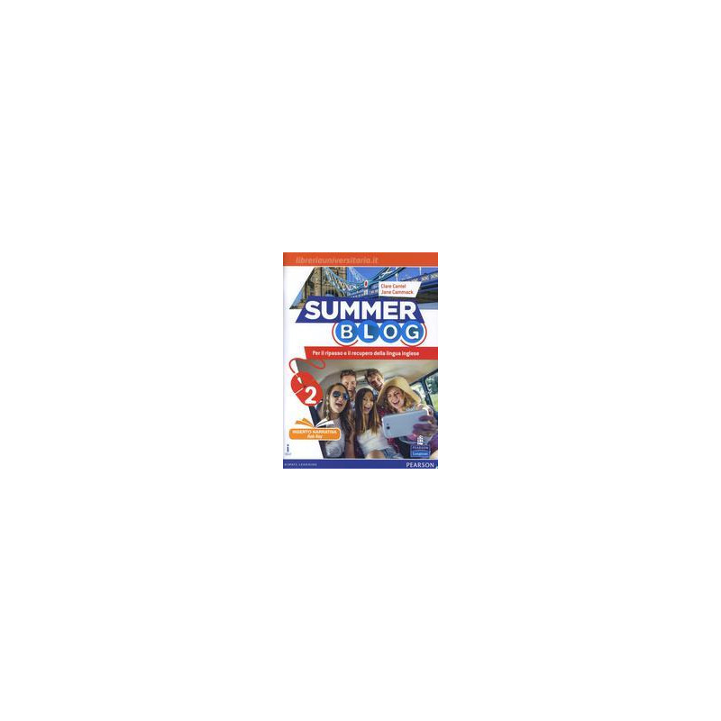 summer-blog-vol-2-con-e-book-con-espansione-online-per-le-scuole-superior summer-blog-vol-2-con-e-book-con-espansione-online-per-le-scuole-superior