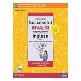 training-for-successful-invalsi-scuola-secondaria-di-secondo-grado--vol-u