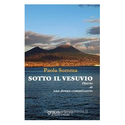 sotto-il-vesuvio-diario-di-una-donna-commissario