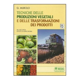 tecniche-delle-produzioni-vegetali-e-delle-trasformazioni-dei-prodotti-vol-u