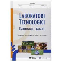 laboratori-tecnologici-ed-esercitazioni-agrarie--vol-u