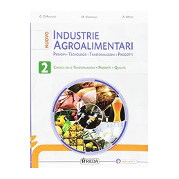 nuovo-industrie-agroalimentari-2-industrie-agroalimentari-chimica-delle-trasformazioni-vol-2