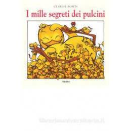 mille-segreti-dei-pulcini-i