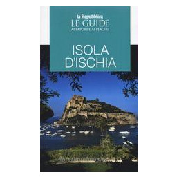 ischia-guida-ai-sapori-e-ai-piaceri