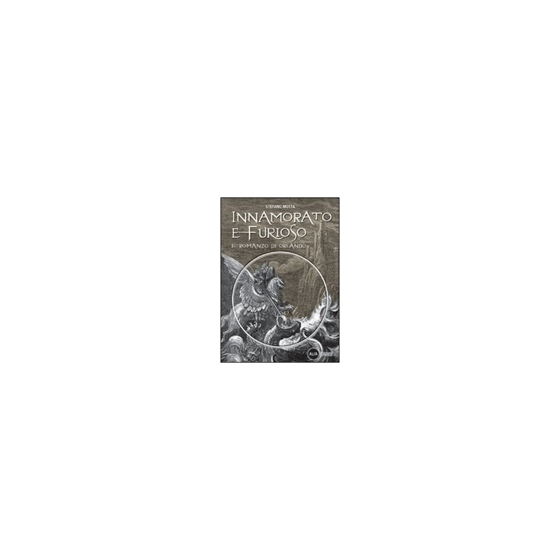 innamorato-e-furioso-il-romanzo-di-orlando-vol-u innamorato-e-furioso-il-romanzo-di-orlando-vol-u