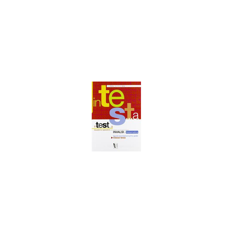 in-testa-matematica-3-prove-invalsi-matematica-vol-1 in-testa-matematica-3-prove-invalsi-matematica-vol-1