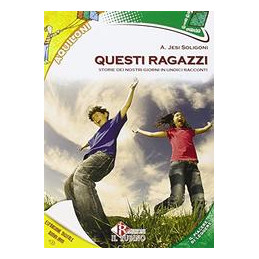 questi-ragazzi-storie-dei-nostri-giorni-vol-u