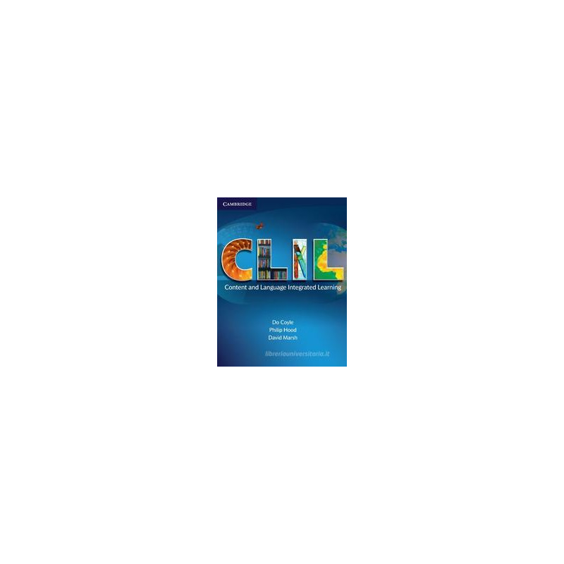 clil-content-and-language-integrated-learning clil-content-and-language-integrated-learning