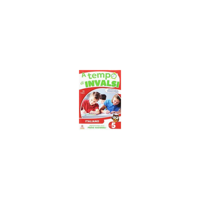 a-tempo-di-invalsi-italiano-cl5--vol-5 a-tempo-di-invalsi-italiano-cl5--vol-5