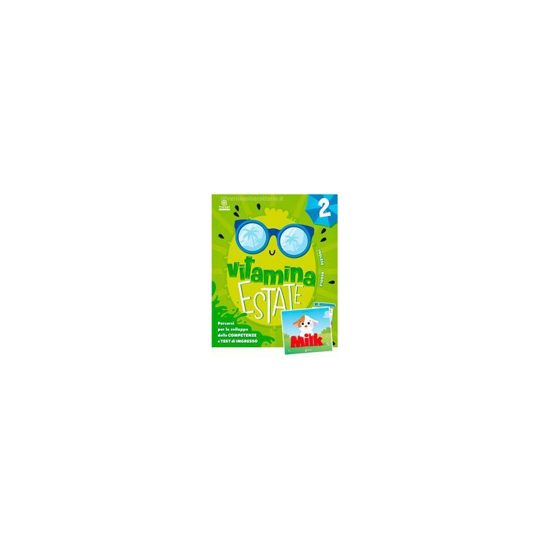 vitamina-estatevol-2-percorsi-per-lo-sviluppo-delle-competenze-e-test-dingressoelementa vitamina-estatevol-2-percorsi-per-lo-sviluppo-delle-competenze-e-test-dingressoelementa