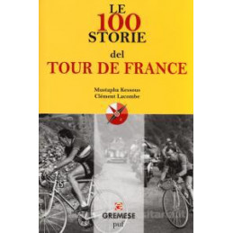 le-100-storie-del-tour-de-france