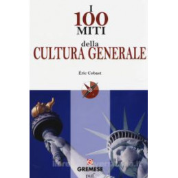 i-100-miti-della-cultura-generale