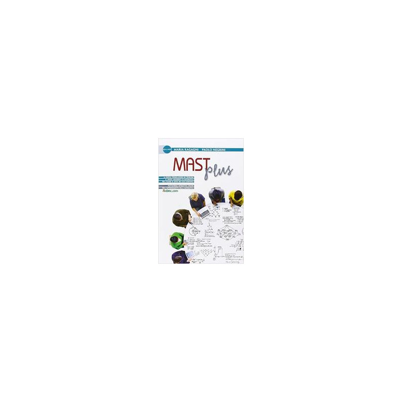 mast-plus-formulario-e-temi-di-matematica-per-lesame-di-stato-vol-u mast-plus-formulario-e-temi-di-matematica-per-lesame-di-stato-vol-u