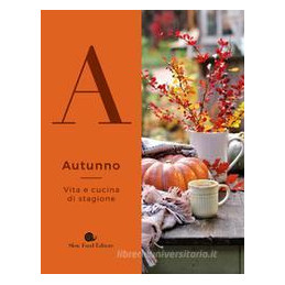 autunno-vita-e-cucina-di-stagione