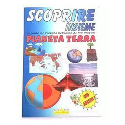 scoprire-insieme-pianeta-terra