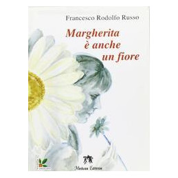 margherita-e-anche-un-fiore--vol-u