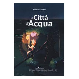 citt-dacqua-la