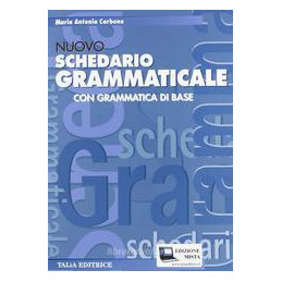 nuovo-schedario-grammaticale-con-grammatica-di-base-vol-u